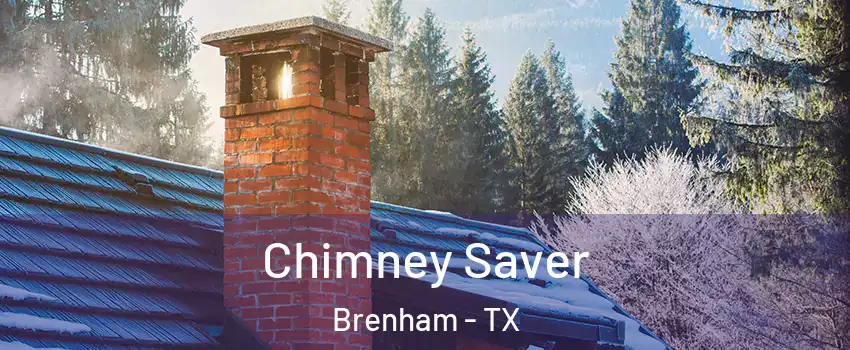  Chimney Saver Brenham - TX