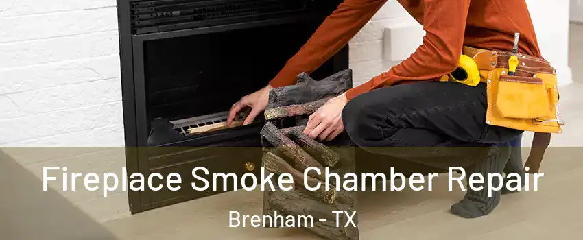  Fireplace Smoke Chamber Repair Brenham - TX